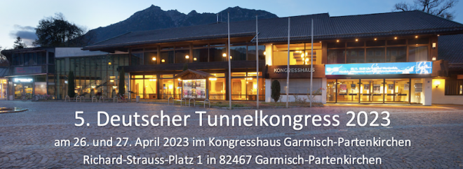 Mehr über den Artikel erfahren 5th German Tunnel Congress 2023